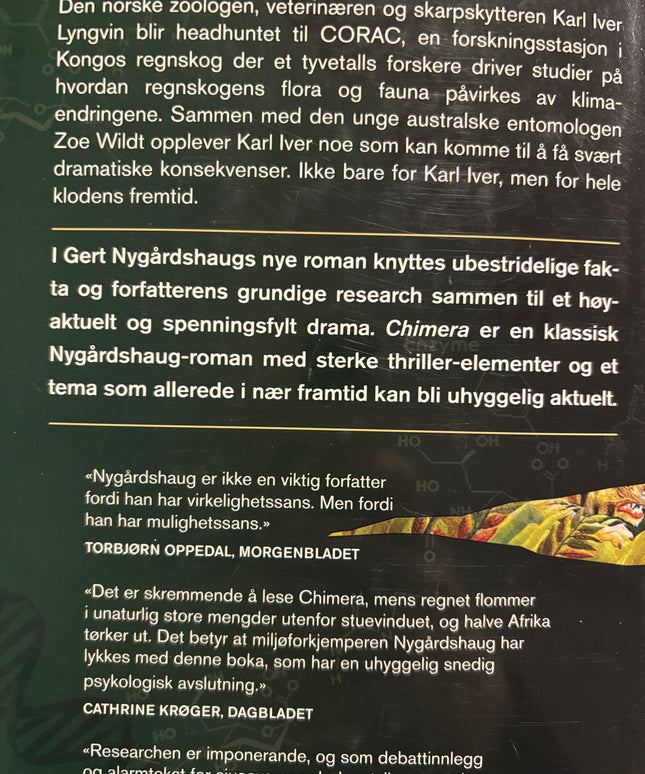 Nygårdshaug, Gert: Chimera