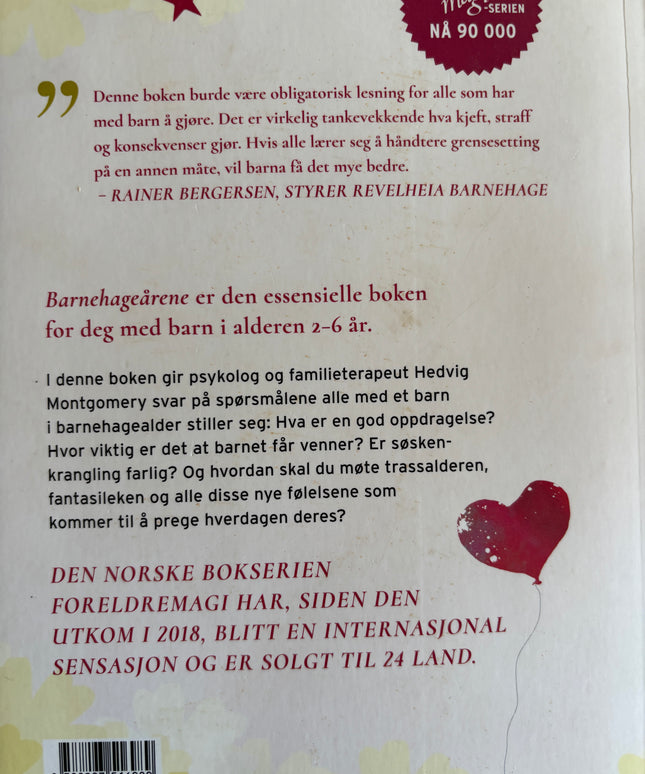 Montgomery, Hedvig: Barnehageårene