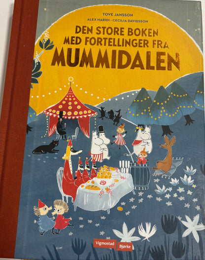 Jansson, Tove: Den store boken med fortellinger fra Mummidalen