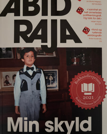 Raja, Abid: Min skyld