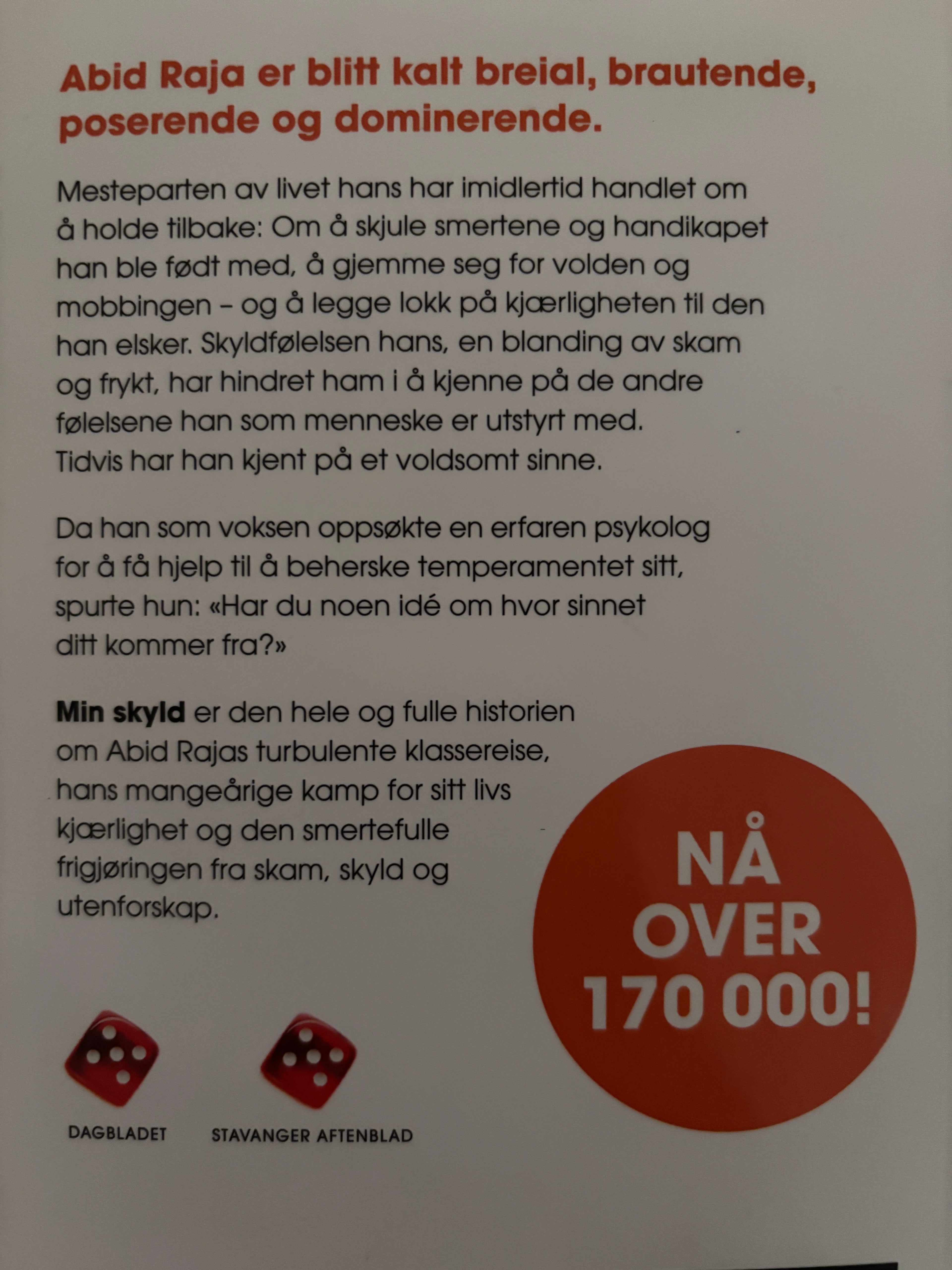 Raja, Abid: Min skyld