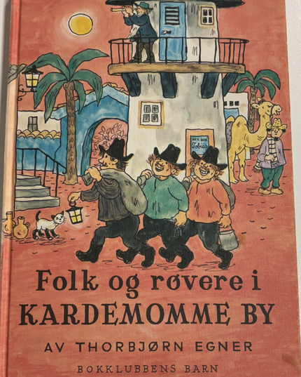 Egner Thorbjørn: Folk og røvere i Kardemomme by