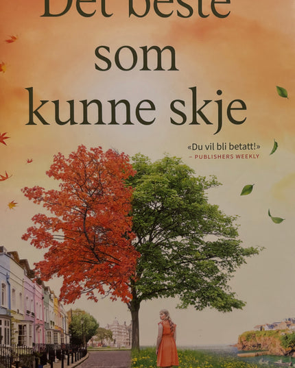 Holly Miller - Det beste som kunne skje (Innbundet)