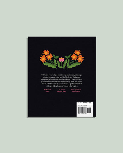 Embrace the Beauty: An Adult Coloring Book | Fargeleggingsbok for Voksne