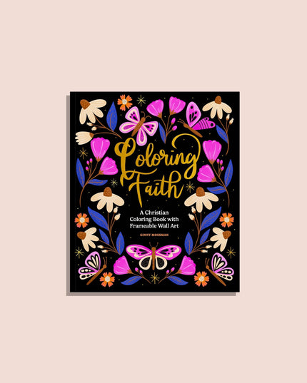 Coloring Faith: A Christian Coloring Book for Women | Kristen Fargeleggingsbok for Voksne