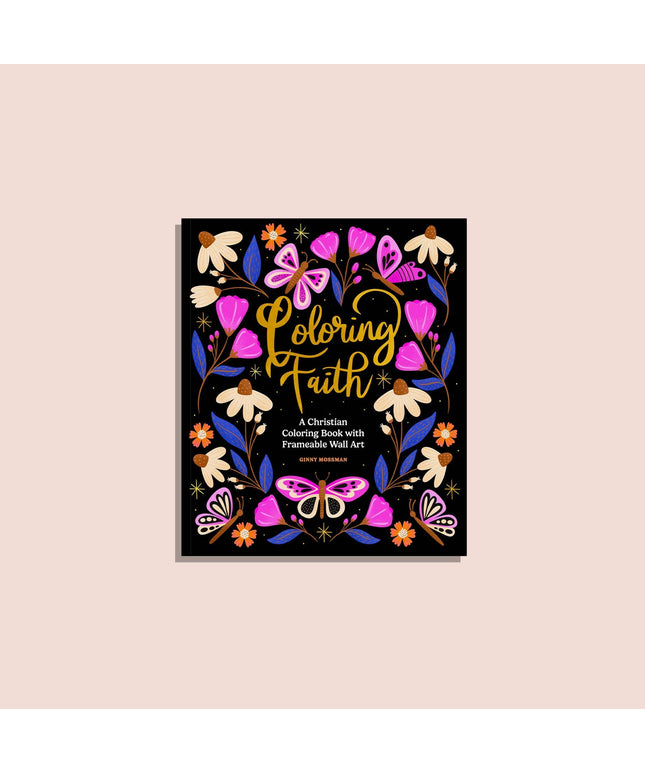 Coloring Faith: A Christian Coloring Book for Women | Kristen Fargeleggingsbok for Voksne