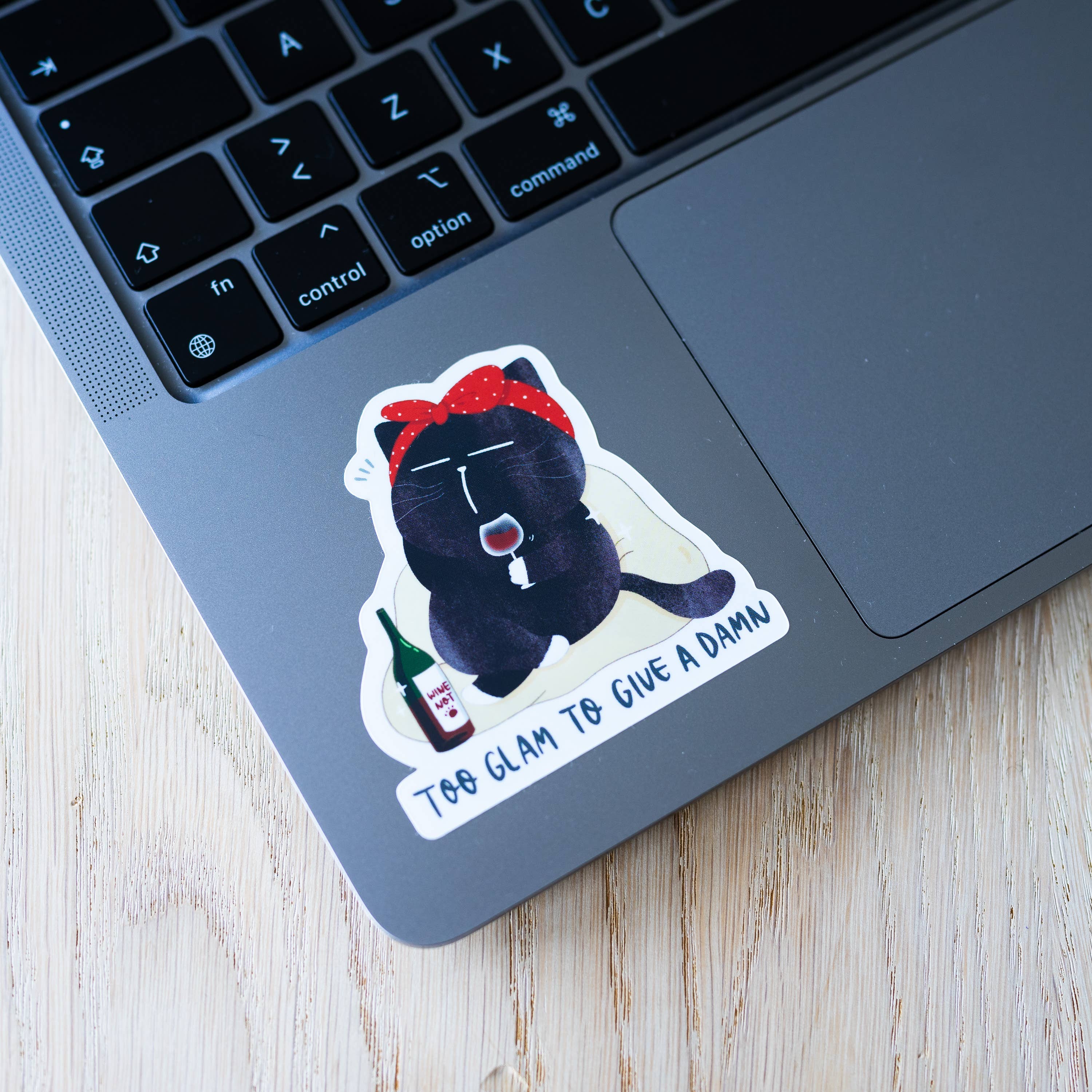 "Too glam to give a damn" Katt Klistremerke